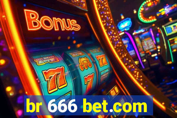 br 666 bet.com